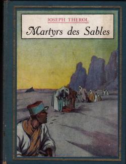 Martyrs des sables par Joseph Throl
