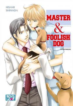 Master and Foolish Dog par Hisami Shimada