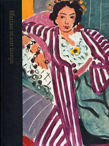 Le Monde des Arts : Matisse et son temps : 1869-1954 par John Russell