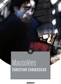 Mausoles par Christian Chavassieux