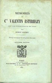 Memoires Du Cte Valentin Esterhazy Avec Une Introduction Et Des Notes par Ernest Daudet