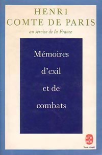 Mmoires d'exil et de combats par Henri d' Orlans