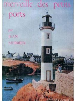 Merveille des petits ports par Jean Merrien