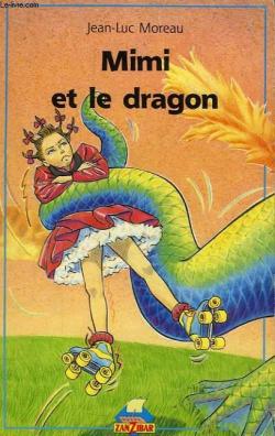 Mimi et le dragon par Jean-Luc Moreau