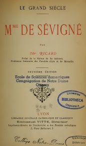 Mme de Svign. Editions Emmanuel Vitte. Le grand sicle. Sans date. (Littrature) par RICARD (Mgr)