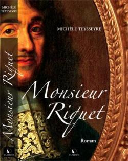 Monsieur Riquet par Michle Teysseyre