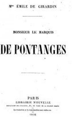 Monsieur le Marquis de Pontanges par Delphine de Girardin