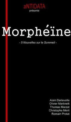 Morphne : 5 nouvelles sur le sommeil par Alain Dartevelle