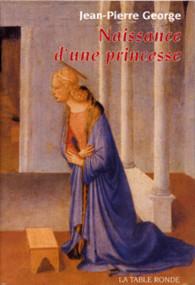 Naissance d'une princesse par Jean-Pierre George