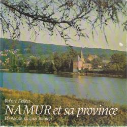 Namur et sa province par Robert Delieu