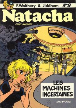 Natacha, tome 9 : Les Machines incertaines par Franois Walthry