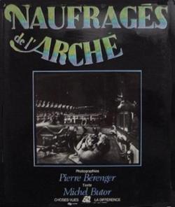 Naufrags de l'Arche par Pierre  Branger