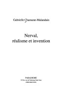 Nerval, ralisme et invention par Gabrielle Chamarat