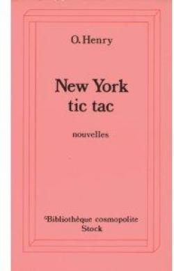 New york tic-tac par O. Henry