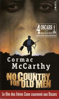 Non, ce pays n'est pas pour le vieil homme  par McCarthy