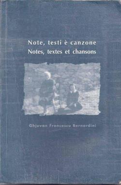 Note, testi  canzone - Notes, textes et chansons par Jean-Franois Bernardini
