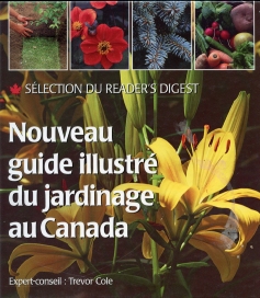 Nouveau guide illustr du jardinage au Canada par Trevor Jack Cole