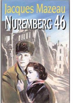 Nuremberg 46 par Jacques Mazeau
