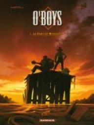 O'Boys, tome 1 : Le sang du Mississippi par Philippe Thirault