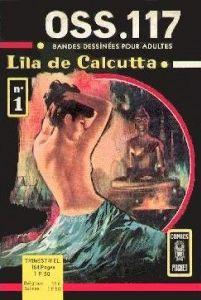 OSS 117 : Lila de Calcutta par Jean Bruce