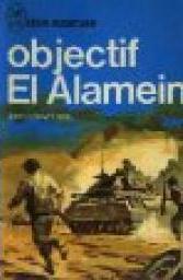 Objectif El Alamein par John Crawford