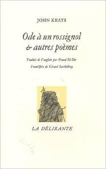 Ode  un rossignol et autres pomes : Edition bilingue anglais-franais par John Keats