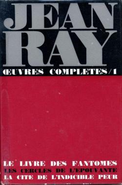 Oeuvres compltes, tome 1 par Jean Ray