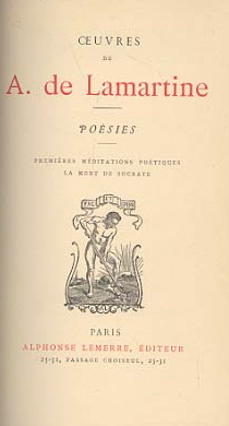 Oeuvres - Posies : premires mditations potiques - La mort de Socrate par Alphonse de Lamartine