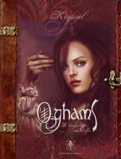 Oghams : Le temps des elfes par Krystal Camprub