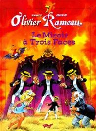 Olivier Rameau, tome 7 : Le miroir  trois faces par  Dany
