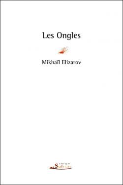 Les Ongles par Mikhal Elizarov