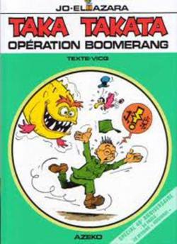 Taka Takata, tome 11 : Opration Boomerang par Jol Azara
