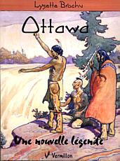 Ottawa une Nouvelle Lgende par Lysette Brochu