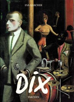 Otto Dix par Eva Karcher