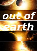Out of Earth par Clment Hourseau