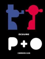 P+O par Richard Mc Guire