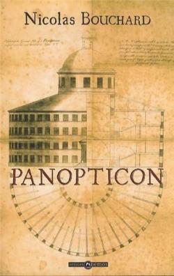 Panopticon par Nicolas Bouchard