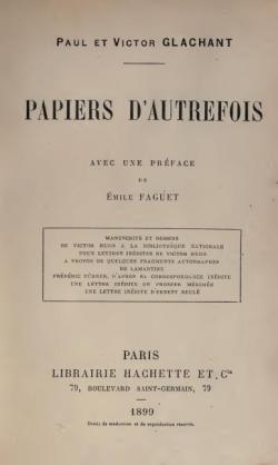 Papiers d'autrefois. Manuscrits et dessins de Victor Hugo  la Bibliothque Nationale par Emile Faguet