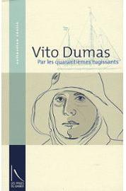 Par les quarantimes rugissants : Seul par les mers impossibles par Vito Dumas