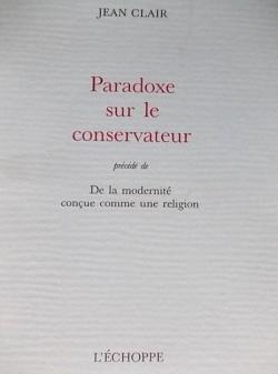 Paradoxe sur le conservateur par Jean Clair