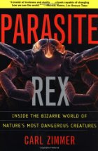 Parasite Rex par Carl Zimmer