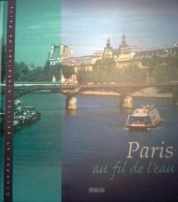 Paris au fil de l'eau par Editions Atlas