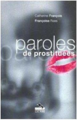 Paroles de prostitues par Franoise Raes