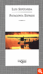 Patagonia Express par Luis Seplveda
