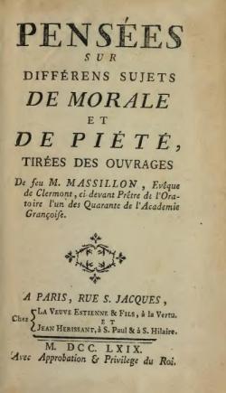 Penses sur diffrents sujets de morale et de pit tires des ouvrages de feu M. Massillon,... Par l'abb J. de La Porte par Jean-Baptiste Massillon