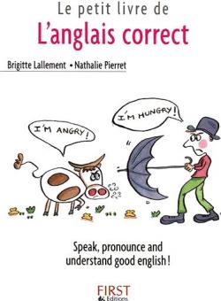 Le petit livre de l'anglais correct par Brigitte Lallement