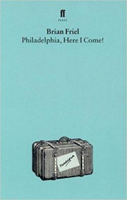 Philadelphia, Here I Come par Brian Friel