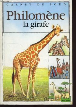 Philomne la girafe par Marie Tenaille