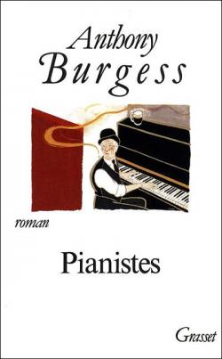 Pianistes par Anthony Burgess