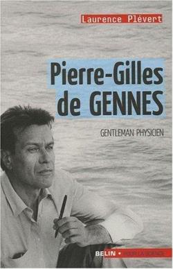 Pierre-Gilles de Gennes par Laurence Plvert